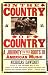 In the Country of Country: A Journey to the Roots of American Music