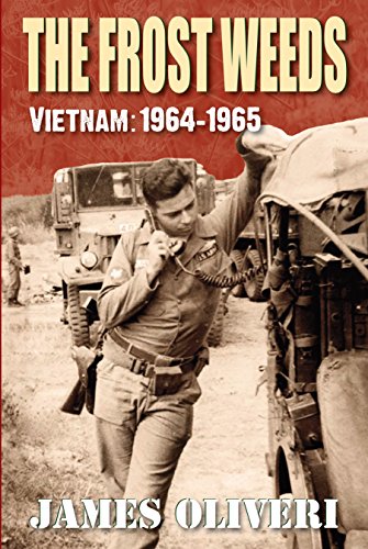 The Frost Weeds: Vietnam: 1964-1965