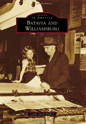 Batavia and Williamsburg (Images of America)