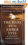 The Hare With Amber Eyes: A Hidden In...