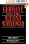 Germany and the Second World War: Volume VI: The Global War (Oxford World's Classics)