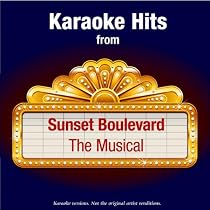 Karaoke Hits from Sunset Boulevard-The Musical