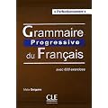 Grammaire Progressive du Fran�ais : Avec 600 exercices