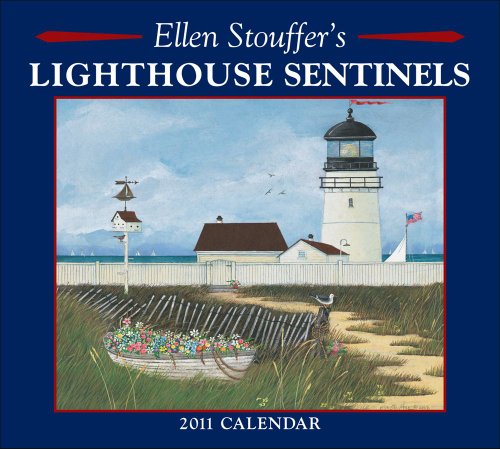 Ellen Stouffer Lighthouse Sentinels: Wall Calendar