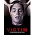 Victim