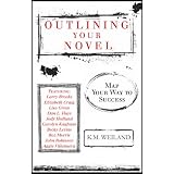 OutliningYourNovel:MapYourWaytoSuccess