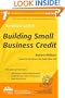 The Rational Guide to Building Small Business Credit (Rational Guides)