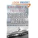Troubled Water: Race, Mutiny, and Bravery on the USS Kitty Hawk