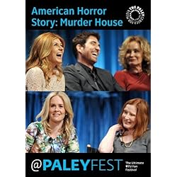American Horror Story: Murder House: Cast & Creators Live at PALEYFEST