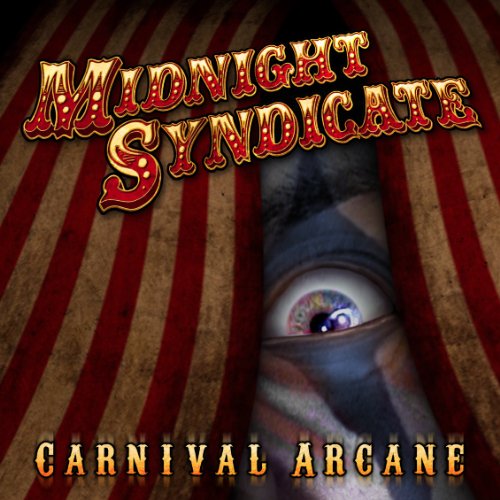 Midnight Syndicate - Carnival Arcane - Zortam Music
