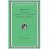 Hesiod: Volume II, The Shield. Catalogue of Women. Other Fragments. (Loeb Classical Library No. 503) (v. 2)