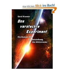 Das versteckte Experiment: Ein Roman �ber die Entstehung des Universums