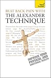 Beat back pain with the Alexander technique