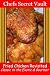 Search : Fried Chicken Revisited - Classic to the Exotic & Gourmet