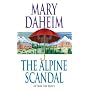 The Alpine Scandal (Emma Lord Mysteries)