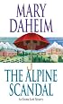 The Alpine Scandal: An Emma Lord Mystery (Emma Lord Mysteries)