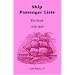 Ship Passenger Lists, The South (1538-1825)