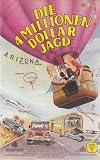 Die 4 Million Dollar Jagd - Jamie Alcroft/Royce D. Applegate/Penny Baker/Eddie Deezen/Mack Dryden/Douglas Emerson/Tawny Fere/H.B. Haggerty/Rich Hall/LaGena Hart/Mona Lyden/Pam Matteson/