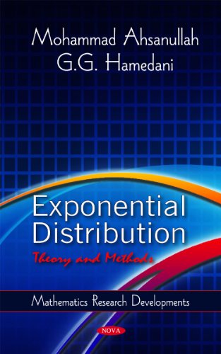 Exponential Distribution: Theory and Methods (Mathematics Research Developments)