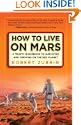 How to Live on Mars