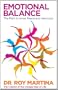 Emotional Balance: The Path to Inner Peace and Harmony