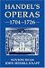 Handel's Operas, 1704-1726
