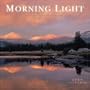 Morning Light 2009 Wall Calendar (Calendar)