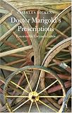 Doctor Marigold's Prescriptions (Hesperus Classics)