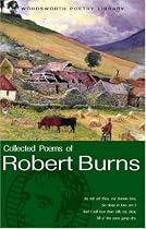 The Collected Poems of Robert Burns (Wordsworth Poetry Library)