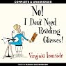 No! I Don't Need Reading Glasses
