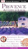 Provence & C�te d'Azur: Restaurants, Riviera, Museen, Lavendel, Camargue, Wein, Landpartien, Festivals, Nizza, Parf�m - Roger Williams