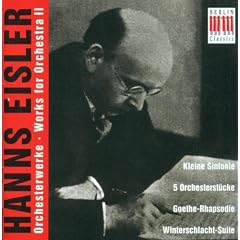 Hanns Eisler: Orchestral Music, Vol. 2 - Kleine Sinfonie / 5 Orchestral Pieces / Scherzo / Rhapsodie / Winterschlacht-Suite / Wilhelm Tell