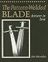 Pattern-Welded Blade: Artistry In Iron (Equipment & Techniques)