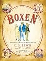 Boxen: Childhood Chronicles Before Narnia (Narnia®)