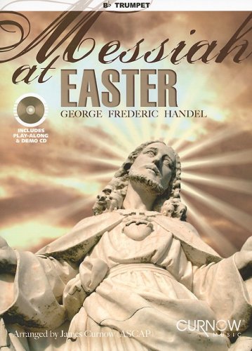 Messiah at Easter: Bb Trumpet