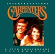 Interpretations: A Carpenters...