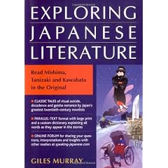 Exploring Japanese Literature: Read Mishima, Tanizaki, and Kawabata in the Original