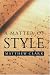 A Matter of Style: On Writing and Technique