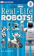 Real-Life Robots (Boys' Life Series: Level 3) (Boys' Life Series: Level 3)