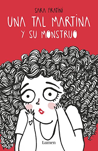 Una tal Martina y su monstruo (Spanish Edition)
