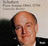 Schubert: Piano Sonatas D. 664 & D. 784
