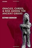 Oracles, curses, and risk among the ancient Greeks