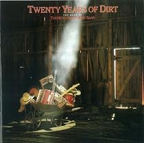 Twenty Years of Dirt: The Best of the Nitty Gritty Dirt Band