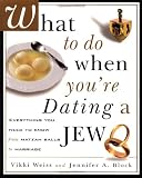 What to Do When You're Dating a Jew