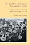 The Problem of Order in Changing Societies: Essays on Crime and Policing in Argentina and Uruguay