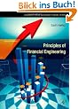 Principles of Financial Engineering (Academic Press Advanced Finance)