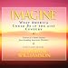 Imagine: What America Could Be in the 21st Century (Unabridged Selections)