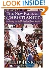 The New Faces of Christianity: Believing the Bible in the Global South