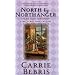 North By Northanger, Or The Shades Of Pemberley: A Mr. & Mrs Darcy Mystery