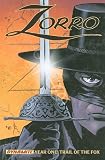  : Year One: Trail of the Fox (Zorro)